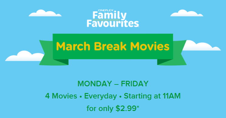 March Break Movies header